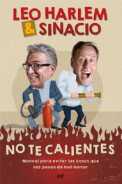 No te calientes, Leo Harlem y Sinacio - MARTINEZ ROCA