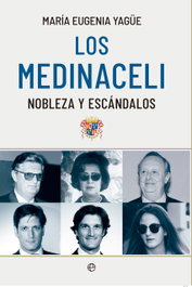 Los Medinaceli, María Eugenia Yagüe - LA ESFERA DE LOS LIBROS