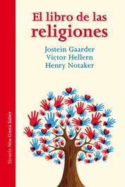 El libro de las religiones, Jostein Gaarder - SIRUELA