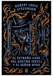 Penguin Random House Grupo Editorial, S.A.U. EL EXTRAÑO CASO DEL DOCTOR JEKYLL Y EL SEÑOR HYDE