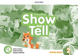 Show and Tell 2 Activity Book Second Edition, Pritchard / Harper / Whitfield - OXFORD UNIVERSITY PRESS