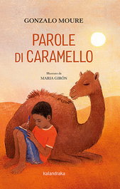 Parole di caramello, Gonzalo Moure - KALANDRAKA