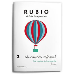 RUBIO Cuaderno Educación Infantil Nº 2 Medios de Transporte A5
