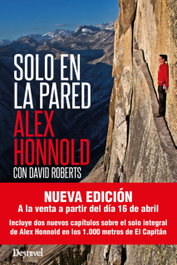 DESNIVEL SOLO EN LA PARED, Alex Honnold