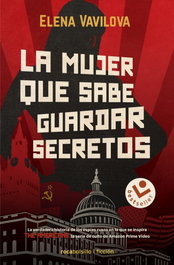 La mujer que sabe guardar secretos, Elena Vavilova - ROCABOLSILLO