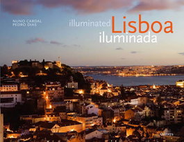 Lisboa Iluminada, Nuno Cardal - QUIMERA EDITORES