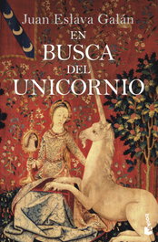 En busca del unicornio, Juan Eslava Galán - BOOKET