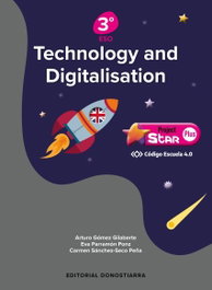 DONOSTIARRA TECHNOLOGY AND DIGITALISATION 3º ESO PROJECT STAR PLUS - CÓDIGO ESCUELA 4.0