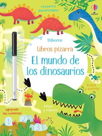 USBORNE, El mundo de los dinosaurios, Kirsteen Robson - USBORNE