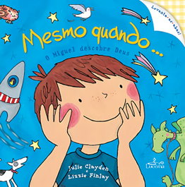 Mesmo Quando ... , Julie Clayden - LUCERNA
