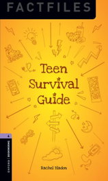 OXFORD UNIVERSITY PRESS, TEEN SURVIVAL GUIDE (BKWL.4) +MP3 PACK - OXFORD UNIVERSITY PRESS