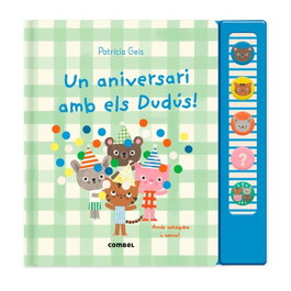 COMBEL, Un aniversari amb els Dudus!