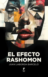 FABULA NOVA, El efecto Rashomon, Juan Laborda Barceló - FABULA NOVA