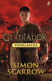 Venganza, Simon Scarrow - EDHASA EDITORIAL