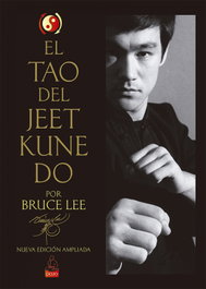DOJO EDICIONES, El Tao del Jeet Kune Do, Bruce Lee
