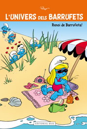 BASE, Renoi de Barrufeta! - L'Univers dels Barrufets