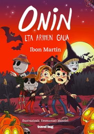 ONIN ETA ARIMEN GAUA, Ibon Martin - Travel Bug
