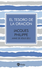 RIALP, El tesoro de la oración, Jacques Philippe - RIALP