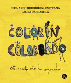 Colorín Colorado, Laura Caldarola - DESTINO INFANTIL