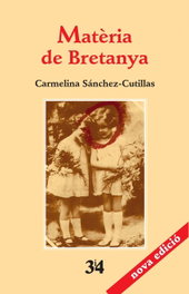 Matèria de Bretanya, Carmelina Sánchez-Cutillas - TRES I QUATRE