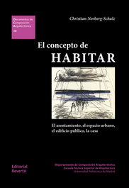 REVERTE, El concepto de habitar, Christian Norberg-Schulz