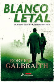 Blanco letal, Robert Galbart - SALAMANDRA