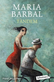 Tàndem, Maria Barbal - LABUTXACA