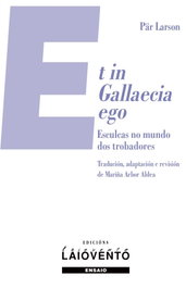 Et in Gallaecia ego, Pär Larson - LAIOVENTO (IBD)