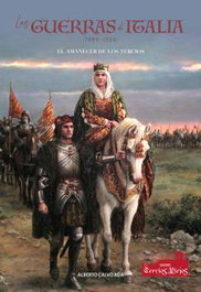 Tercios Viejos, Guerras de Italia (1494-1504): El amanecer de los Tercios, Alberto Calvo Rúa - Tercios Viejos