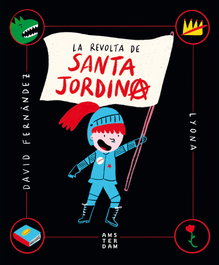 La revolta de Santa Jordina, David Fernández; Lyona - Amsterdam
