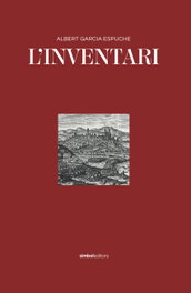 L'inventari, Albert Garcia Espuche - SIMBOL EDITORS