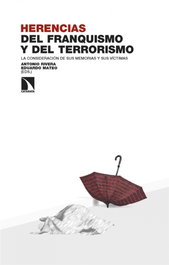 Catarata, Herencias del franquismo y del terrorrismo - Catarata