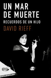 Un mar de muerte, David Rieff - DEBATE