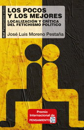 Los pocos y los mejores, José Luis Moreno Pestaña - AKAL