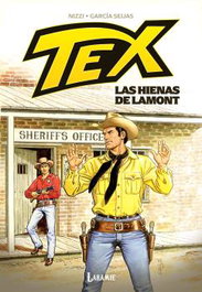 Elektra Comic S.L. TEX LAS HIENAS DE LAMONT