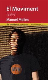 El Moviment, Manuel Molins i Casaña - ONADA EDICIONS