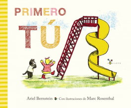 Primero tú, Ariel Bernstein - BRUÑO