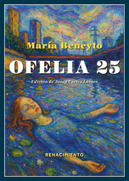 RENACIMIENTO EDITORIAL, Ofelia 25, María Beneyto - LOS CUATROS VIENTOS