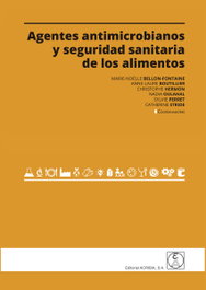 ACRIBIA AGENTES ANTIMICROBIANOS Y SEGURIDAD SANITARIA DE LOS ALIMENTOS
