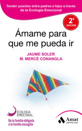 Amame para que me pueda ir, Soler, Jaume - AMAT EDITORIAL