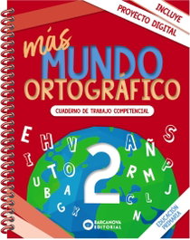 BARCANOVA, Más Mundo Ortográfico 2 - Montserrat Camps