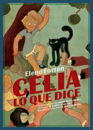 Celia, lo que dice, Elena Fortún - RENACIMIENTO EDITORIAL