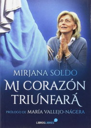 Mi corazón triunfará, Mirjana Soldo - Libros Libres