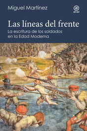 Las líneas del frente, Miguel Martínez - AKAL
