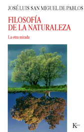 KAIROS, Filosofía de la naturaleza, José Luis San Miguel De Pablos