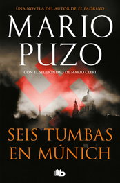 B DE BOLSILLO, SEIS TUMBAS EN MUNICH, Mario Puzo