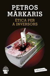 Ética per a inversors, Petros Márkaris - LABUTXACA