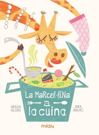 La Marcel·lina a la cuina, Gracia Iglesias Lodares - JAGUAR