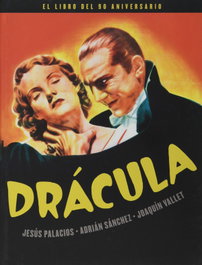 NOTORIOUS, DRÁCULA. EL LIBRO DEL 90 ANIVERSARIO