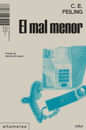 El mal menor, C. E. Feiling - ALTAMAREA